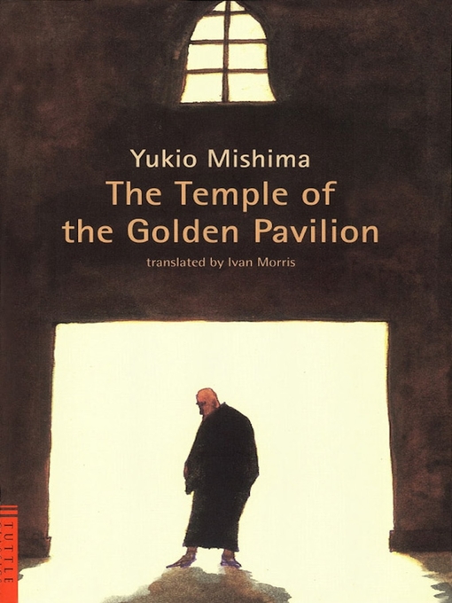 Title details for The Temple of the Golden Pavilion by Yukio Mishima - Available